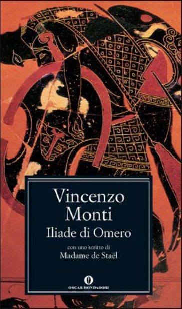 Iliade di Omero - Vincenzo Monti