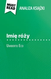 Imi róy ksika Umberto Eco (Analiza ksiki)