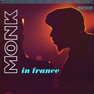 In france - Thelonious Monk