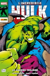 L Incredibile Hulk: Le guerre trojane