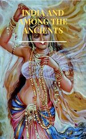 India and Among the Ancients
