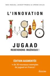 L Innovation Jugaad - Redevenons Ingénieux !