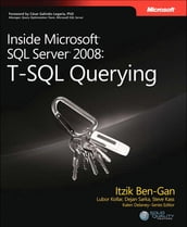 Inside Microsoft SQL Server 2008 T-SQL Querying