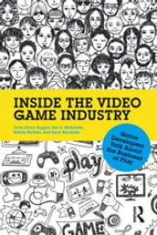 Inside the Video Game Industry