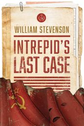 Intrepid s Last Case