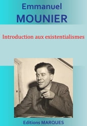 Introduction aux existentialismes