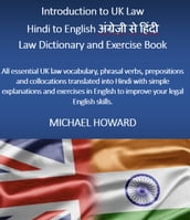 Introduction to UK Law: English to Hindi Law Dictionary and Exercise Book