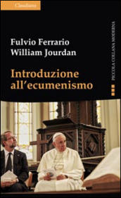 Introduzione all ecumenismo