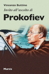 Invito all ascolto di Prokofiev