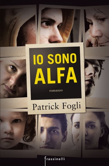 Io sono Alfa - Patrick Fogli
