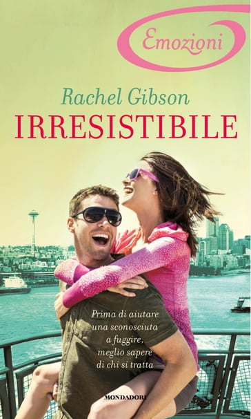 Irresistibile (I Romanzi Emozioni) - Rachel Gibson