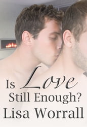 Is Love Still Enough?