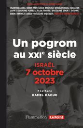Israël, 7 octobre 2023. Un pogrom au XXI siècle