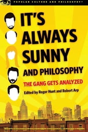 It s Always Sunny and Philosophy