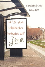 It s an Urban Style of Love