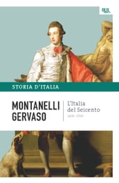 L Italia del Seicento - 1600-1700