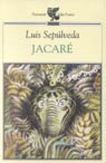 Jacaré - Luis Sepulveda