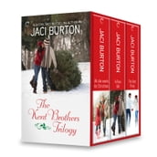 Jaci Burton The Kent Brothers Trilogy