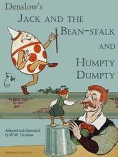 Jack and the bean-stalk. Humpty Dumpty