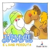 Jamal e l oasi perduta