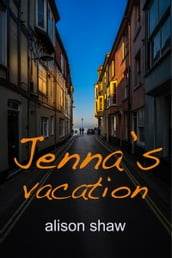 Jenna s Vacation