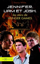 Jennifer, Josh et Liam, les stars de Hunger Games