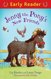 Jenny the Pony s New Friends