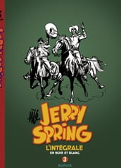 Jerry Spring - L Intégrale - Tome 3 - 1958 - 1962