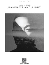 John Legend - Darkness and Light Songbook