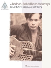 John Mellencamp Guitar Collection (Songbook)