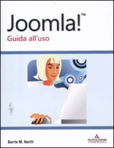 Joomla! Guida all'uso - Barrie M. North