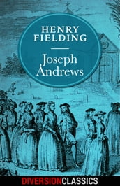 Joseph Andrews (Diversion Illustrated Classics)