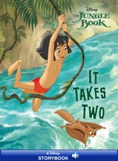Jungle Book: It Takes Two