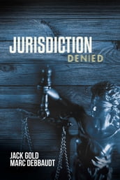 Jurisdiction Denied