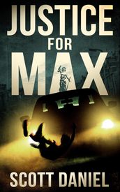 Justice For Max