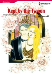 KEPT BY THE TYCOON (Harlequin Comics)