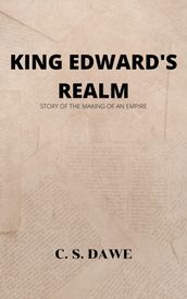 KING EDWARD S REALM