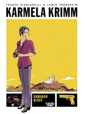 Karmela Krimm - Volume 1 - Ramadan Blues