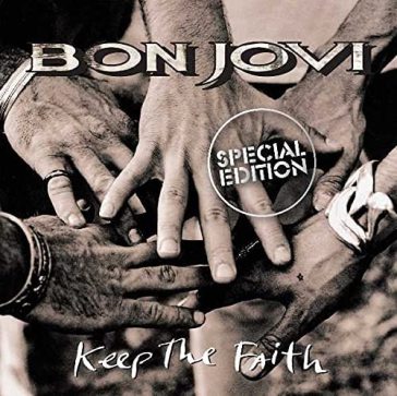 Keep the faith (special edition) - Jon Bon Jovi