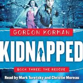 Kidnapped, Book #3: The Rescue