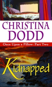 Kidnapped: Once Upon A Pillow