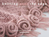 Knitting Over the Edge