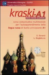 Kraski-A1. Corso comunicativo multimediale per l autoapprendimento della lingua russa di livello principiante A1. CD-ROM