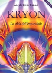 Kryon - La sfida dell impossibile
