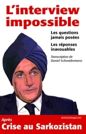 L Interview impossible