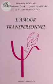 L amour transpersonnel