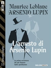 L arresto di Arsenio Lupin