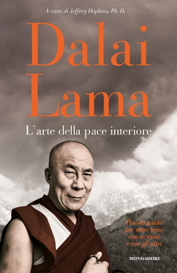L'arte della pace interiore - Dalai Lama