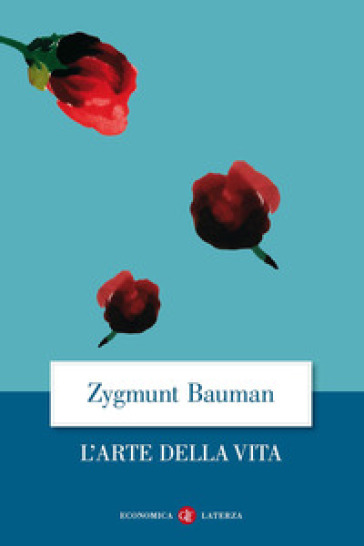 L'arte della vita - Zygmunt Bauman