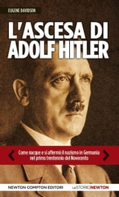 L ascesa di Adolf Hitler